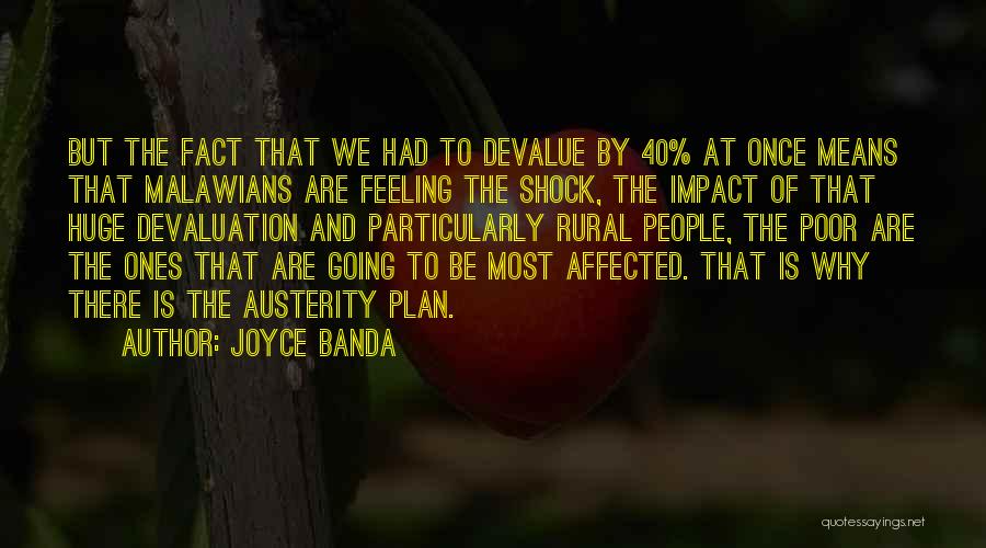 Devalue Yourself Quotes By Joyce Banda