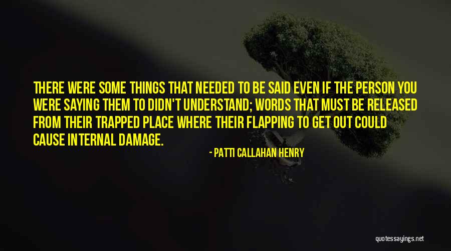 Devalues Women Quotes By Patti Callahan Henry Devalues Women Quotes By Patti Callahan Henry