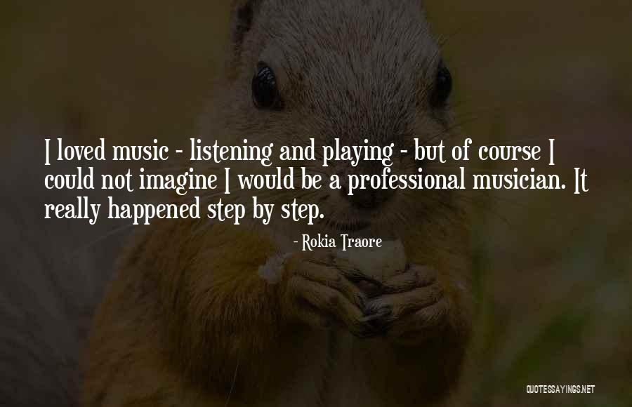 Devaneio Sinonimo Quotes By Rokia Traore Devaneio Sinonimo Quotes By Rokia Traore