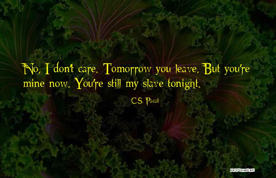 Devaneios In English Quotes By C.S. Pacat Devaneios In English Quotes By C.S. Pacat