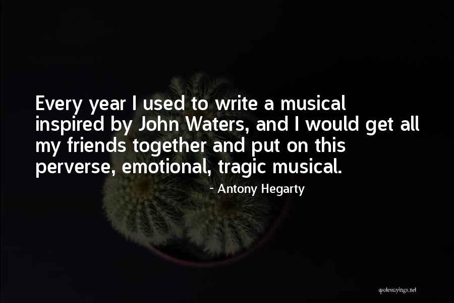 Devanes Italian Kitchen Quotes By Antony Hegarty Devanes Italian Kitchen Quotes By Antony Hegarty