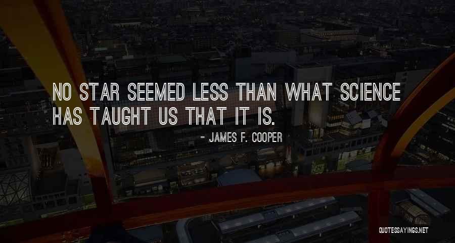 Devang Desai Quotes By James F. Cooper Devang Desai Quotes By James F. Cooper