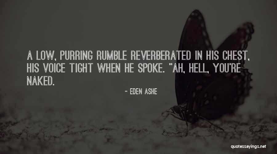 Devanie Quotes By Eden Ashe Devanie Quotes By Eden Ashe