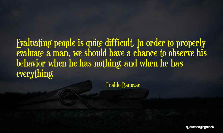 Devanie Quotes By Eraldo Banovac Devanie Quotes By Eraldo Banovac
