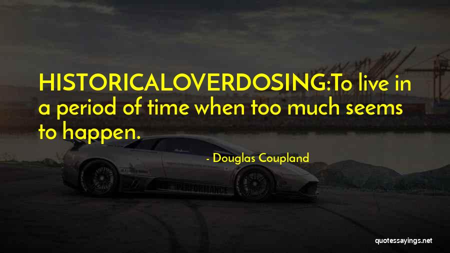 Devanni Partridge Quotes By Douglas Coupland Devanni Partridge Quotes By Douglas Coupland