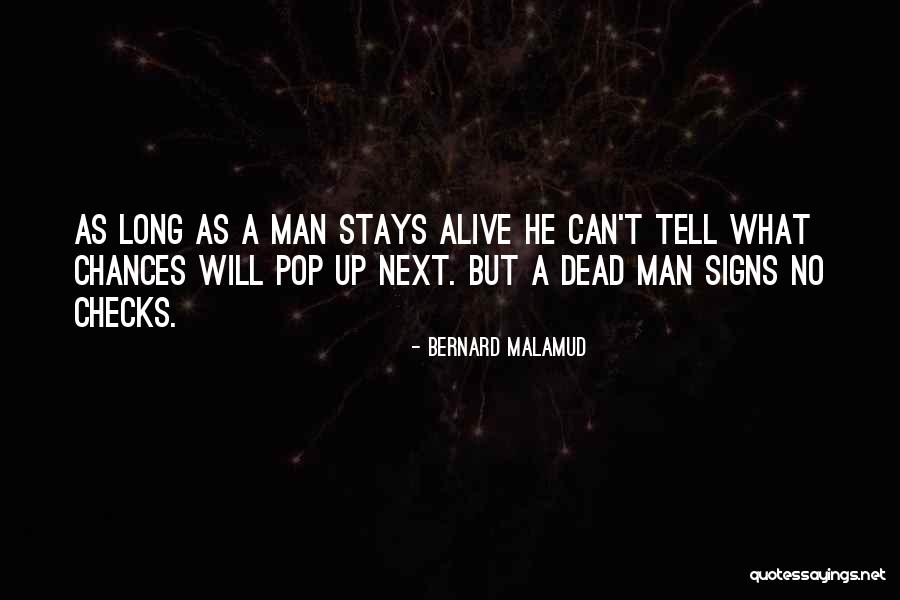 Devansh Datt Quotes By Bernard Malamud Devansh Datt Quotes By Bernard Malamud