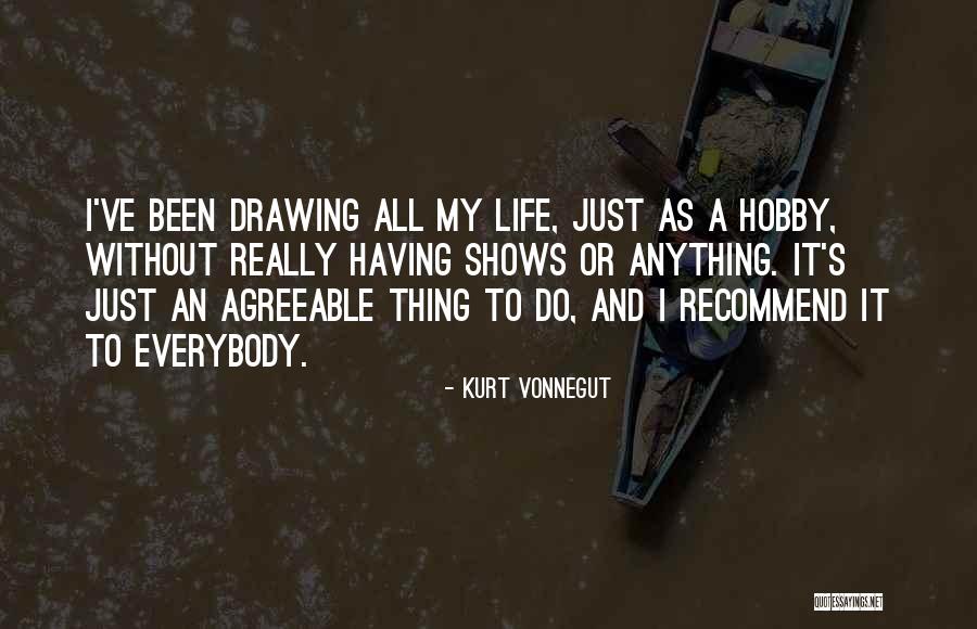 Devansh Datt Quotes By Kurt Vonnegut Devansh Datt Quotes By Kurt Vonnegut