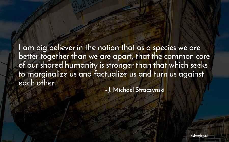 Devanshi Name Quotes By J. Michael Straczynski Devanshi Name Quotes By J. Michael Straczynski