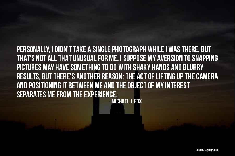 Devarakonda Quotes By Michael J. Fox Devarakonda Quotes By Michael J. Fox