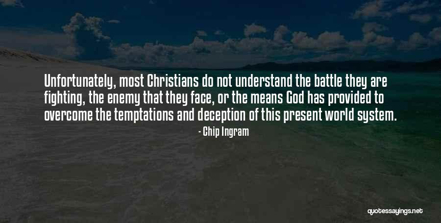 Devashish Parikh Quotes By Chip Ingram Devashish Parikh Quotes By Chip Ingram