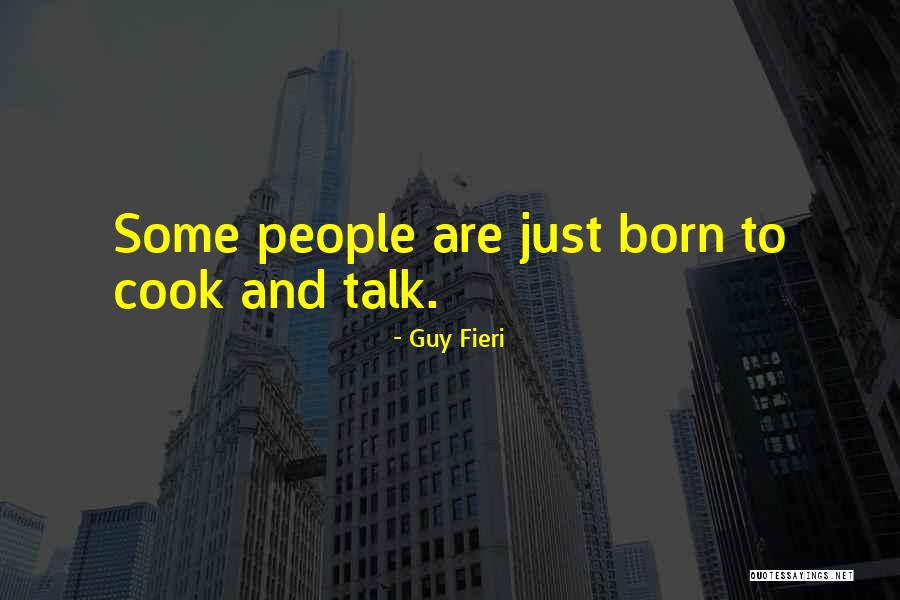 Devashish Polymers Quotes By Guy Fieri