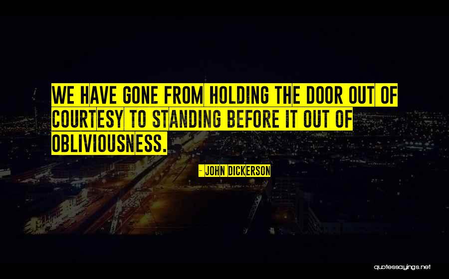 Devasta Quotes By John Dickerson Devasta Quotes By John Dickerson