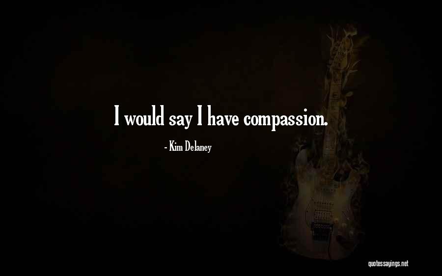 Devastar Dibujo Quotes By Kim Delaney Devastar Dibujo Quotes By Kim Delaney