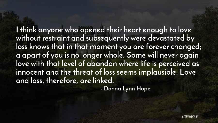 Devastated Heart Quotes By Donna Lynn Hope