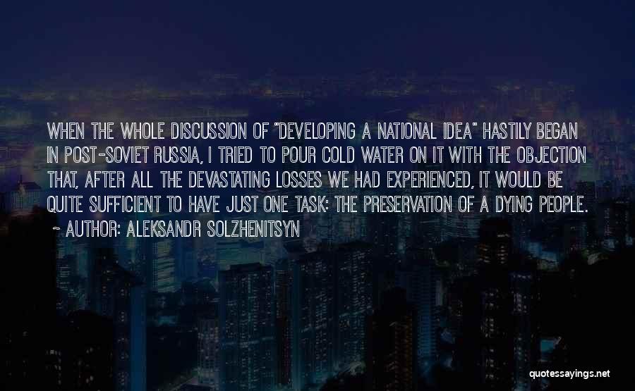 Devastating Loss Quotes By Aleksandr Solzhenitsyn