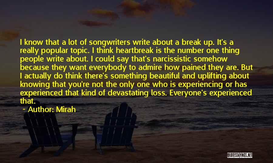 Devastating Loss Quotes By Mirah