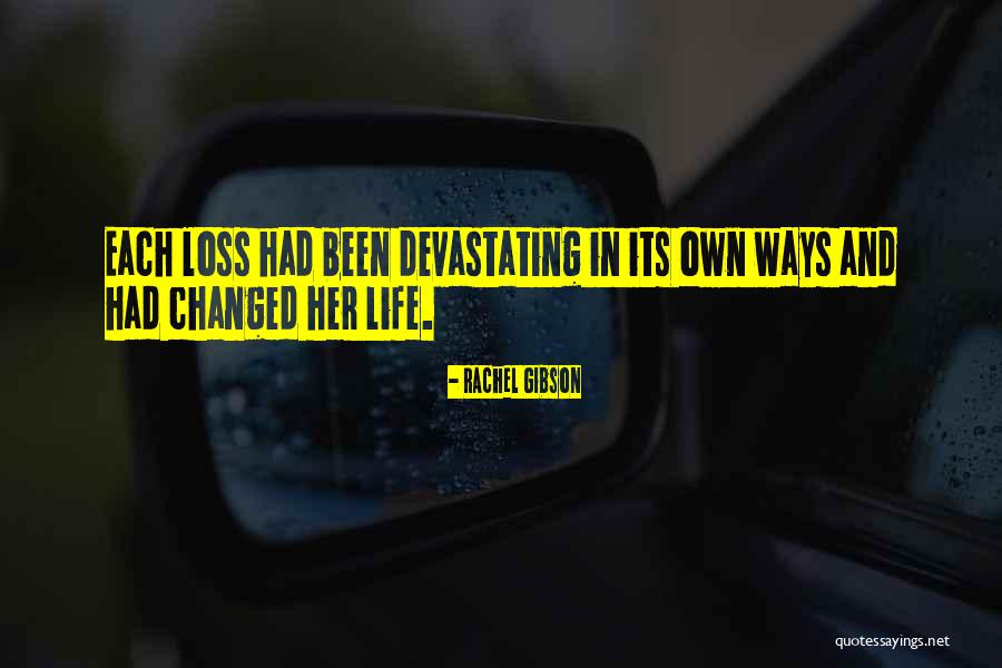 Devastating Quotes By Rachel Gibson Devastating Quotes By Rachel Gibson