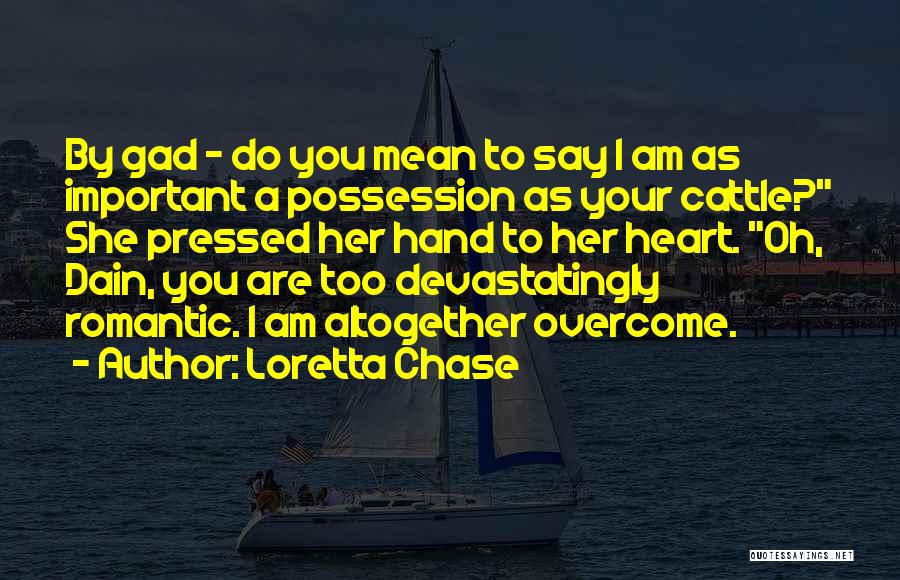 Devastatingly Romantic Quotes By Loretta Chase