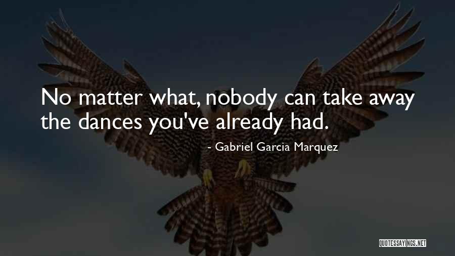 Devatara Holman Quotes By Gabriel Garcia Marquez Devatara Holman Quotes By Gabriel Garcia Marquez