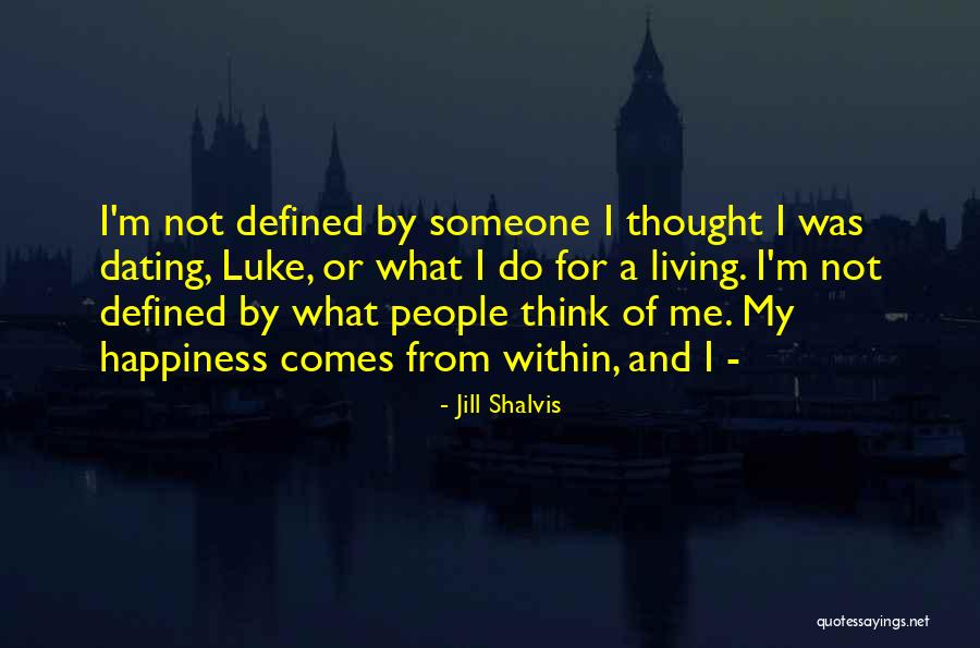Devatha Songs Quotes By Jill Shalvis Devatha Songs Quotes By Jill Shalvis