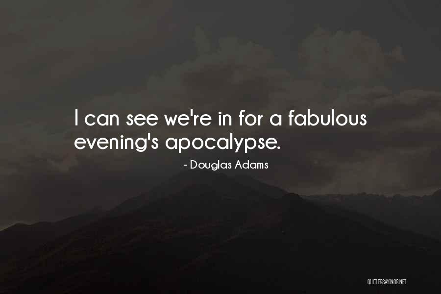 Devaux Cuvee Quotes By Douglas Adams Devaux Cuvee Quotes By Douglas Adams