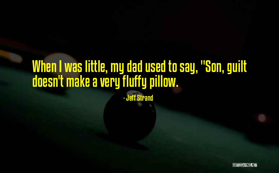 Deveaus School Quotes By Jeff Strand Deveaus School Quotes By Jeff Strand
