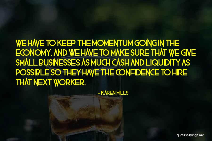 Deveaus School Quotes By Karen Mills Deveaus School Quotes By Karen Mills