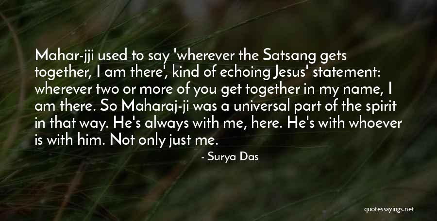 Deveaux Woods Quotes By Surya Das Deveaux Woods Quotes By Surya Das