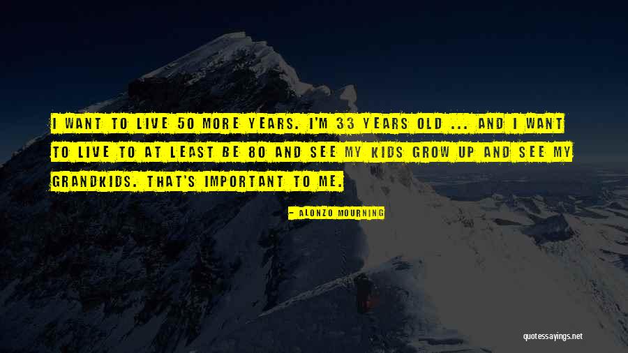Devecseri Iszapkatasztr Fa Quotes By Alonzo Mourning Devecseri Iszapkatasztr Fa Quotes By Alonzo Mourning