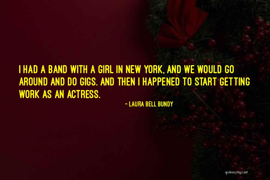 Devecseri Iszapkatasztr Fa Quotes By Laura Bell Bundy Devecseri Iszapkatasztr Fa Quotes By Laura Bell Bundy