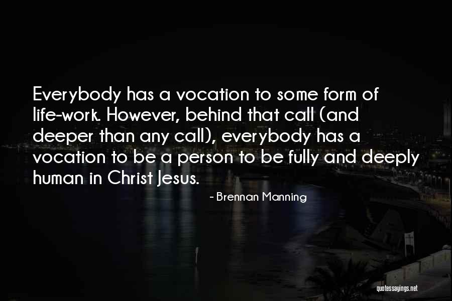 Deveined Shell Quotes By Brennan Manning Deveined Shell Quotes By Brennan Manning