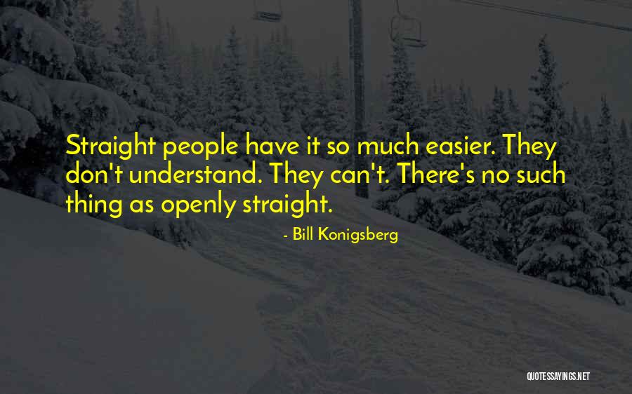 Devel Quotes By Bill Konigsberg Devel Quotes By Bill Konigsberg