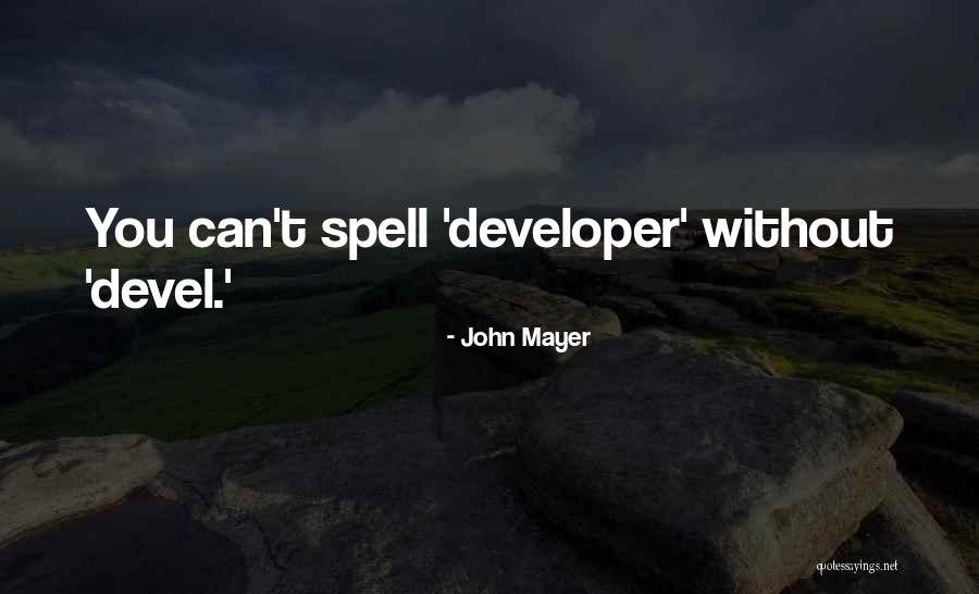 Devel Quotes By John Mayer Devel Quotes By John Mayer