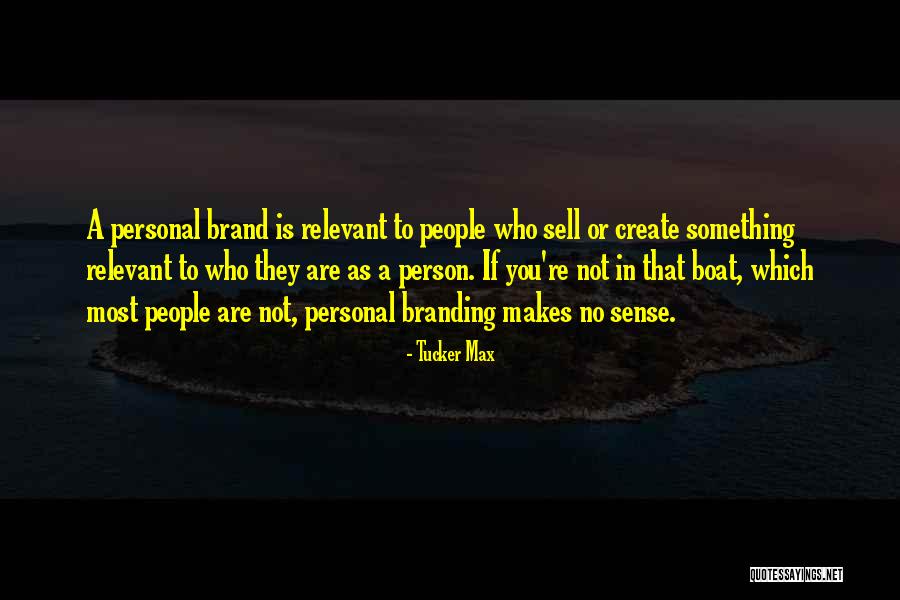 Develar In English Quotes By Tucker Max Develar In English Quotes By Tucker Max