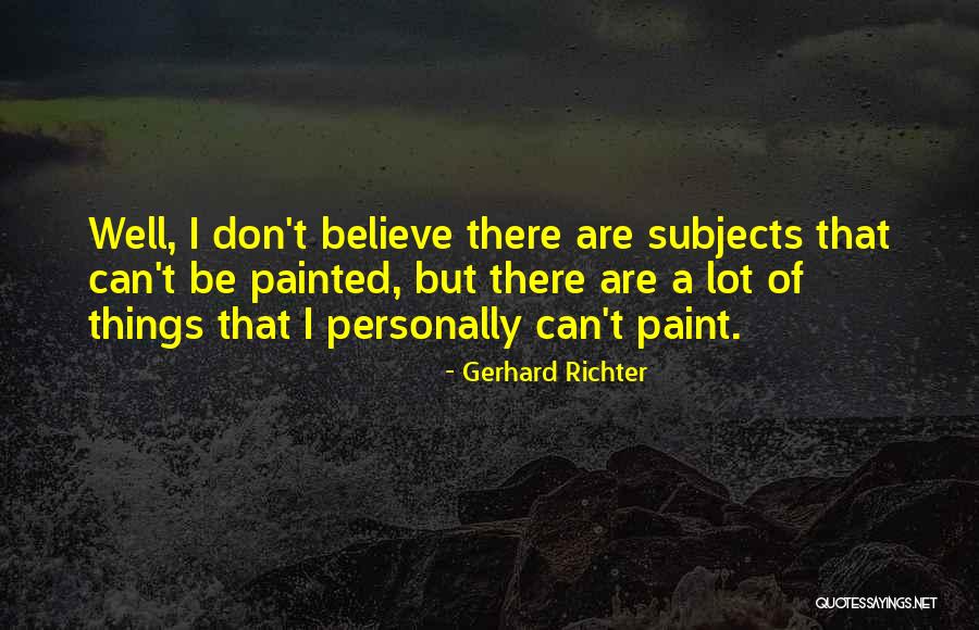 Develioglu Otomotiv Quotes By Gerhard Richter Develioglu Otomotiv Quotes By Gerhard Richter