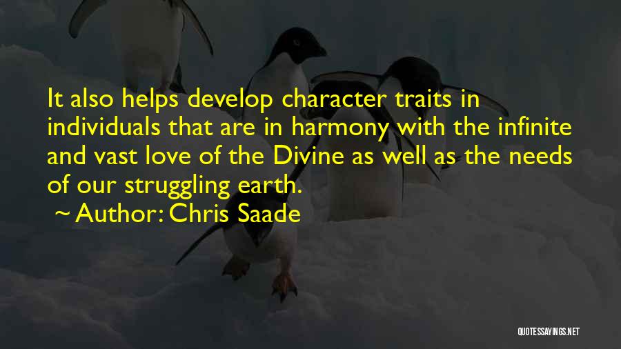 Develop Character Quotes By Chris Saade