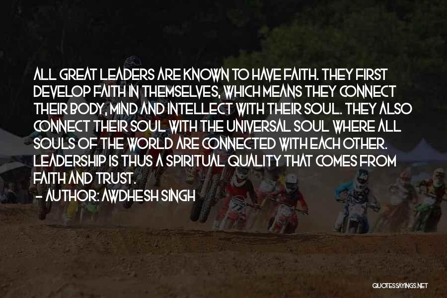 Develop Leadership Quotes By Awdhesh Singh