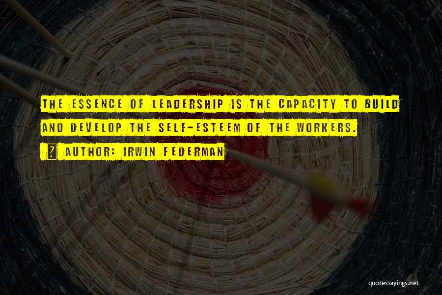 Develop Leadership Quotes By Irwin Federman