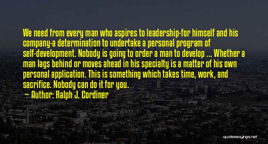 Develop Leadership Quotes By Ralph J. Cordiner