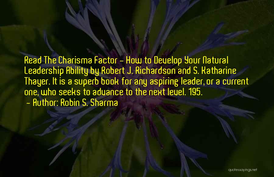 Develop Leadership Quotes By Robin S. Sharma