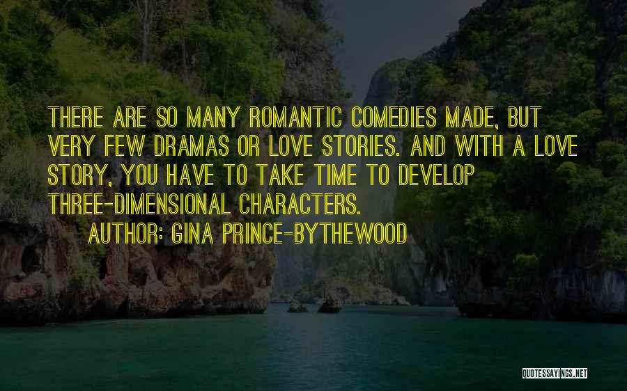 Develop Love Quotes By Gina Prince-Bythewood