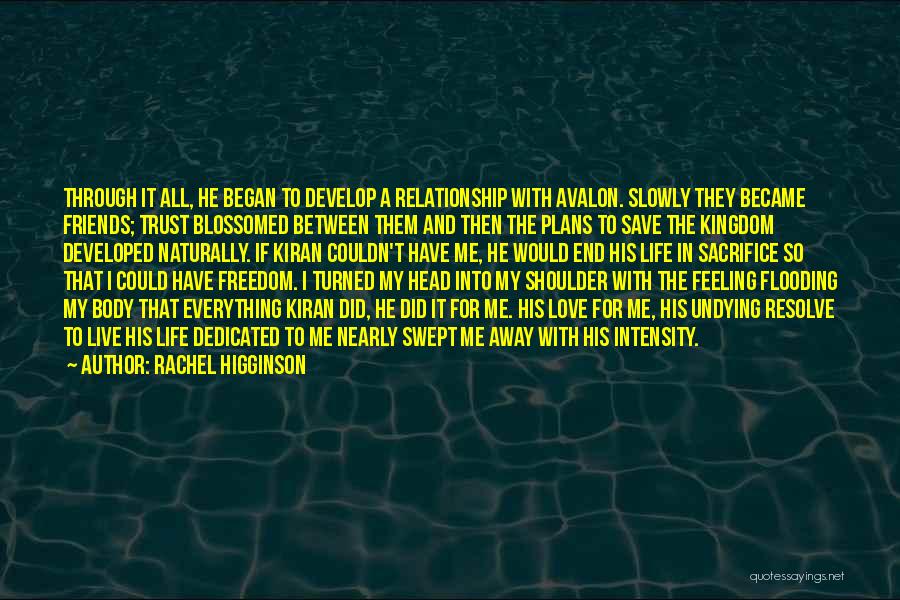 Develop Love Quotes By Rachel Higginson