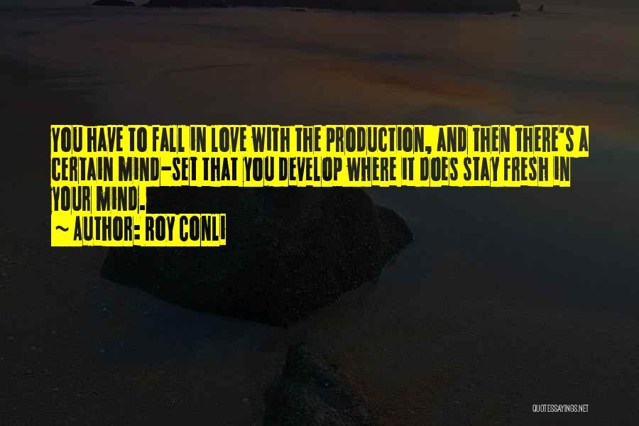 Develop Love Quotes By Roy Conli