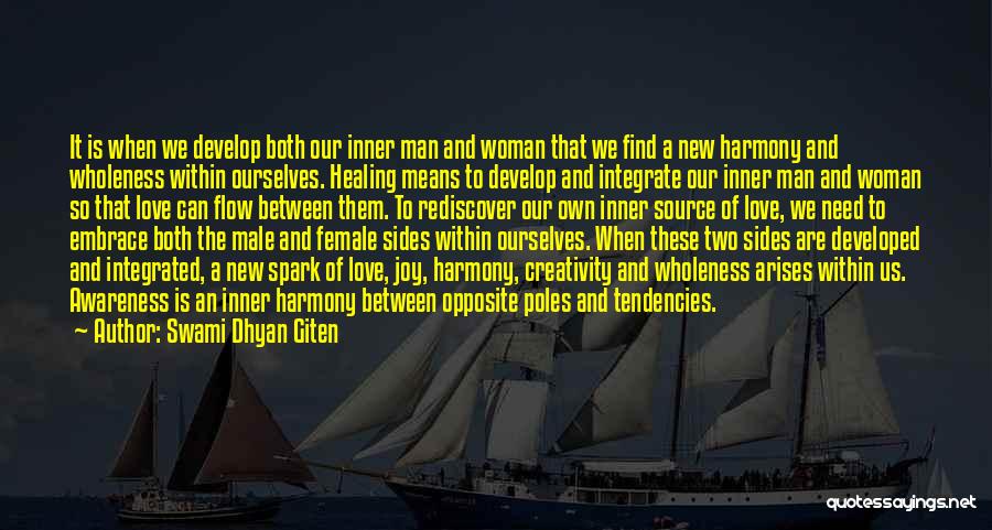 Develop Love Quotes By Swami Dhyan Giten