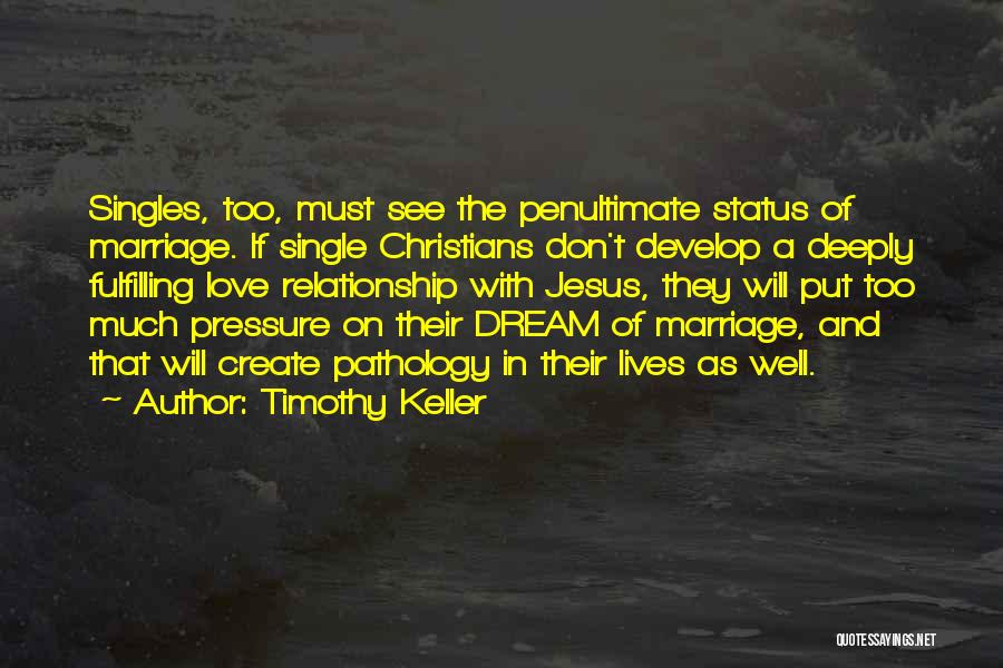 Develop Love Quotes By Timothy Keller