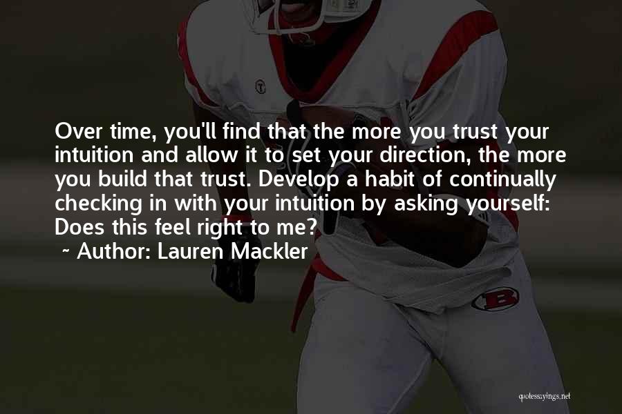 Develop Over Time Quotes By Lauren Mackler