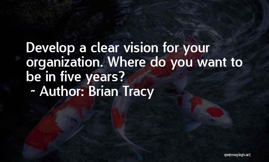 Develop Quotes By Brian Tracy