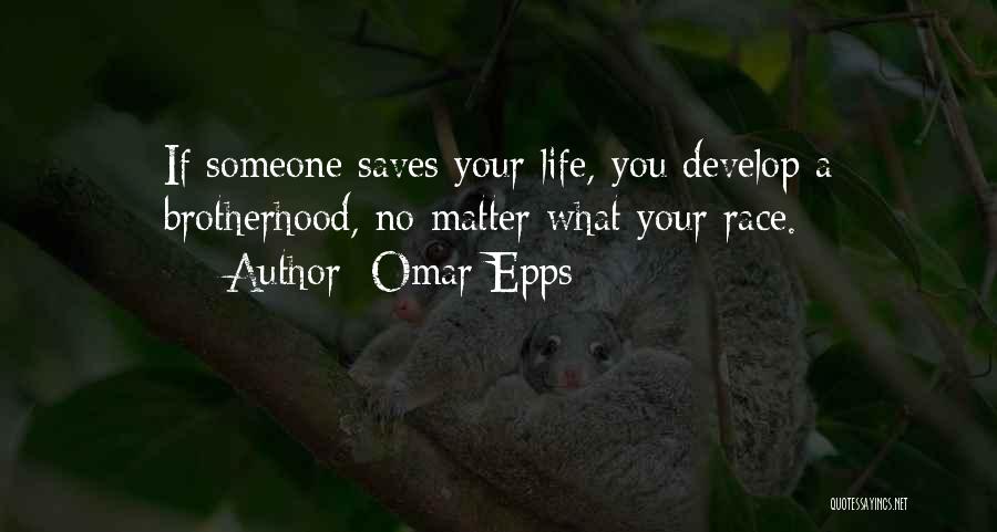 Develop Quotes By Omar Epps