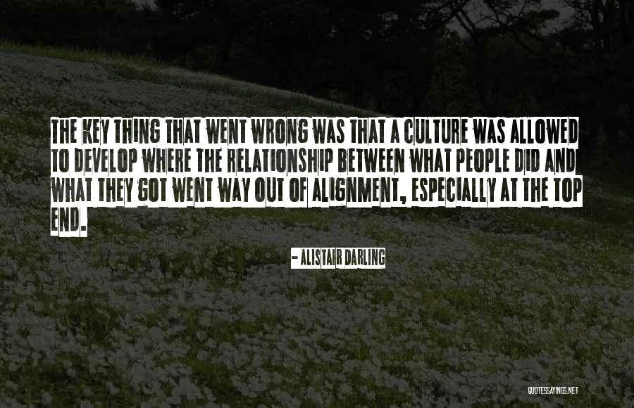 Develop Relationship Quotes By Alistair Darling Develop Relationship Quotes By Alistair Darling