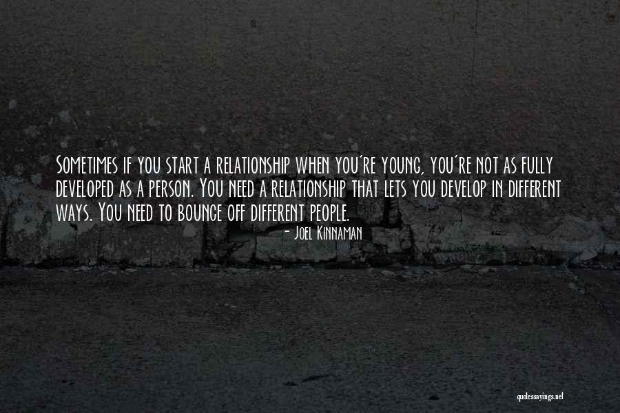 Develop Relationship Quotes By Joel Kinnaman Develop Relationship Quotes By Joel Kinnaman